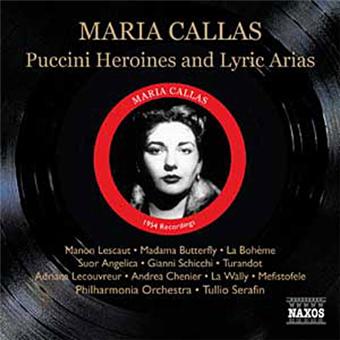 Callas: Puccini Heroines And Lyric Arias