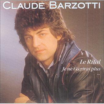 Le rital - Claude Barzotti - CD album - Achat & prix | fnac