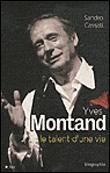 Yves Montand - Le talent d'une vie