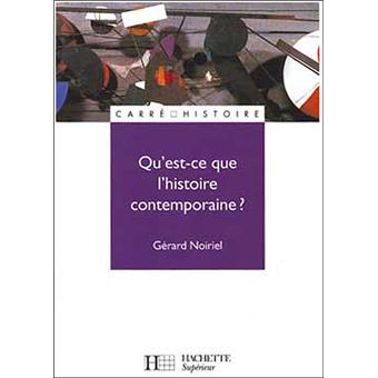 Qu'est-ce que l'histoire contemporaine ? - 1