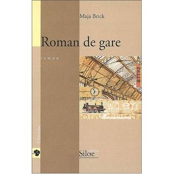 Roman de gare broché Maja Brick Achat Livre fnac