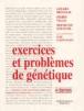 Exercices et problèmes de génétique