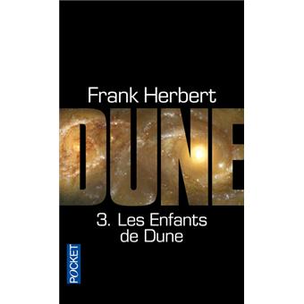 Dune Tome 3 Les Enfants De Dune Frank Herbert Michel Demuth Poche Achat Livre Fnac