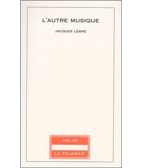 L'autre musique