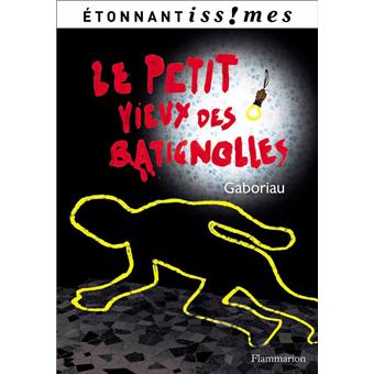 Le Petit Vieux Des Batignolles - 