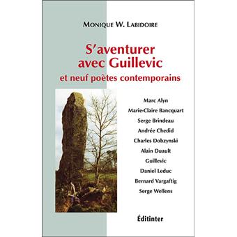 S'aventurer avec Guillevic et neuf poètes contemporains