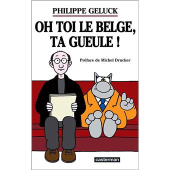 Ils-L nous ont quittés..... - Page 4 Oh-toi-le-Belge-ta-gueule-