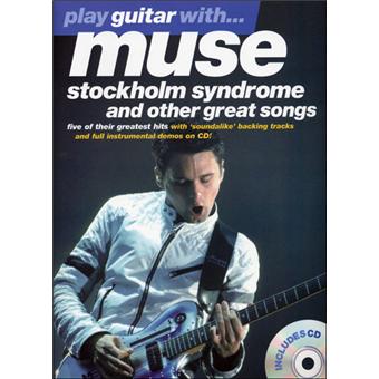 Play guitar with muse Stockholm Livre avec un CD - Livre CD - Muse - Achat  Livre | fnac