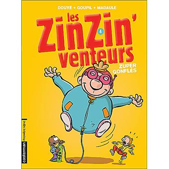 Les Zinzinventeurs Tome 4 Zuper Gonfles Bruno Madaule Goupil Sylvia Douye Cartonne Achat Livre Fnac