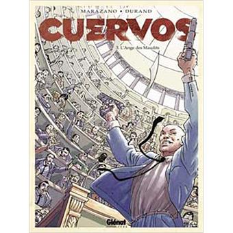 Cuervos - Cuervos, Tome 3 - 1