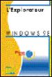 Windows 95 l'explorateur -  Collectif - broché