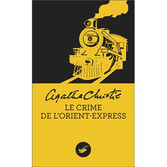 Le Crime De L Orient Express Nouvelle Traduction Revisee Poche Agatha Christie Livre Tous Les Livres A La Fnac