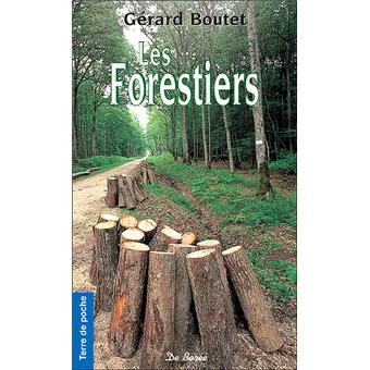 Les forestiers - 1