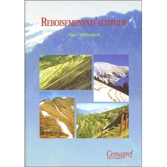 Reboisements d'altitude