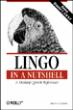 Lingo in a nutshell