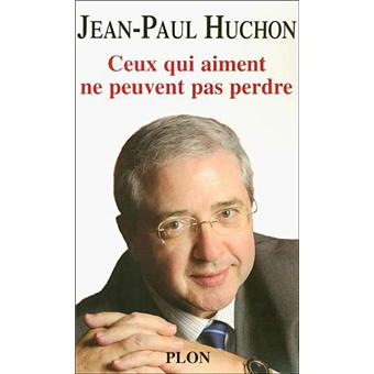 Ceux qui aiment ne peuvent pas perdre