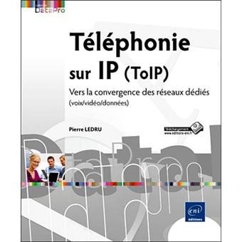 Téléphonie sur IP (ToIP) - 1