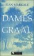 Les Dames du Graal - Jean Markale - broché