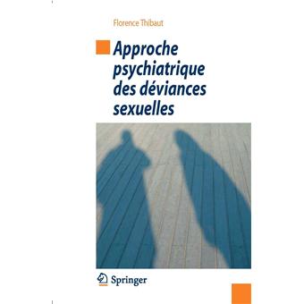 Approche psychiatrique des déviances sexuelles - 1