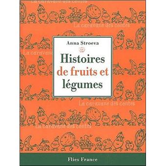 Histoires de fruits et légumes - 1