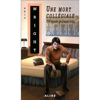 Une mort collégiale - Une enquête de Charlie Salter