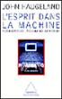 L'Esprit dans la machine -  John Haugeland - broché