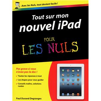 Pour Les Nuls Tout Sur Mon Nouvel Ipad Pour Les Nuls Paul