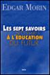 Les Sept savoirs nécessaires à l'éducation du futur