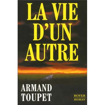 La vie d'un autre