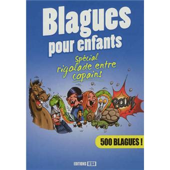Gratuit Images Blagues Pour Enfants Special Rigolade Entre Copains Broche dernière par
