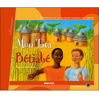 Mon tata bétiabe