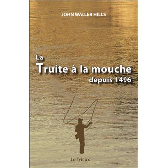 CHARLES GAIDY - PÊCHE DE LA TRUITE DE RIVIÈRE À LA MOUCHE ARTIFICIELLE - A. Colin 9782200372378