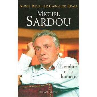 Michel Sardou La biographie: GIRAULT-S: 9782824602455: : Books