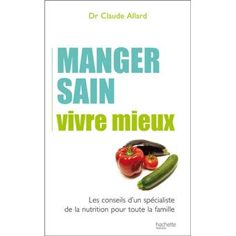 Manger sain vivre mieux - 1
