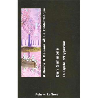 Le Cycle D Hyperion Integrale Tome 2 Tome 2 Endymion L Eveil D Endymion Ailleurs Et Demain La Bibliotheque Dan Simmons Guy Abadia Monique Lebailly Broche Achat Livre Fnac