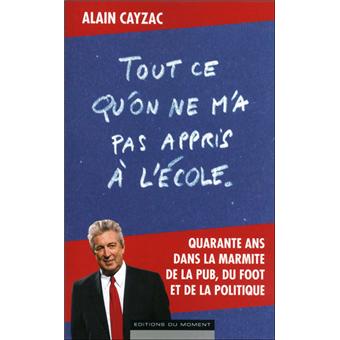 Tout ce qu'on ne vous a pas appris à l'école - 1