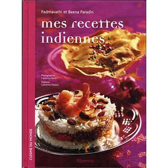Cuisine Indienne 35 Recettes Plat Dessert Boisson Regal