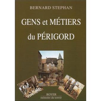 Gens et métiers du Périgord