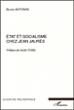Etat et socialisme chez Jean Jaurès - Bruno Antonini - broché