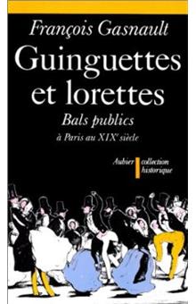 Guinguettes et lorettes - 1