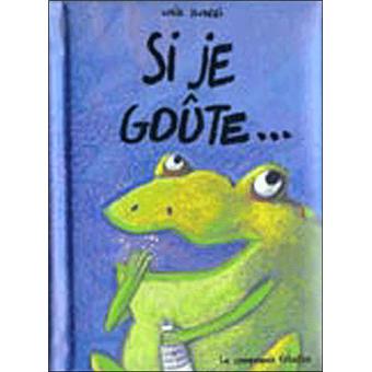 Si je goûte... - 1