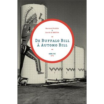 De Buffalo Bill à Automo Bill