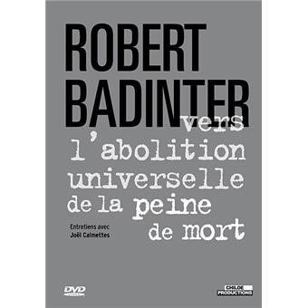Robert Badinter : Vers l'abolition universelle de la peine de mort ...