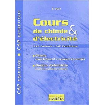 Cours de chimie & d'électricité CAP coiffure et d ...