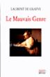Le Mauvais Genre - Laurent de Graeve - broché