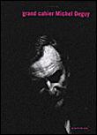 Grand cahier Michel Deguy