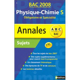 Annales Bac Sujets non corrigés Physique-chimie S