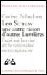 Leo Strauss une autre raison, d'autres Lumières