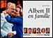 Albert II en famille