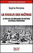 Le choeur des maîtres - 1